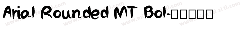 Arial Rounded MT Bol字体转换